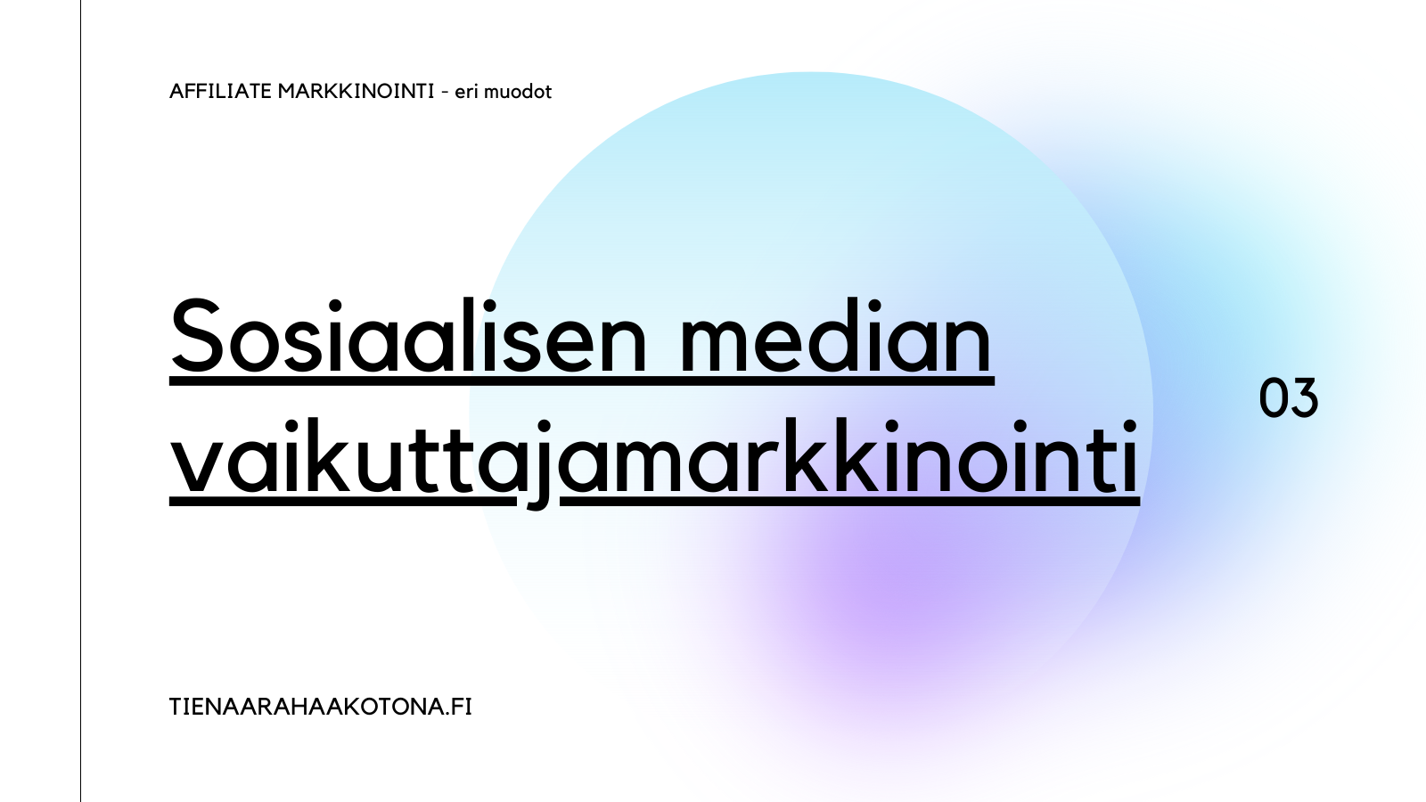 Sosiaalisen median vaikuttajamarkkinointi