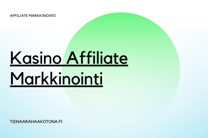 Kasino affiliate markkinointi